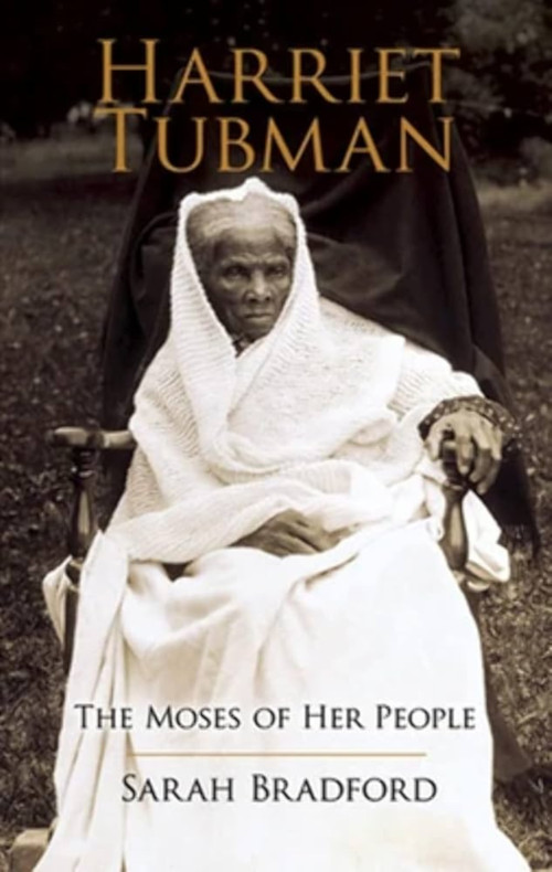 Harriet Tubman: The Moses of her People cover